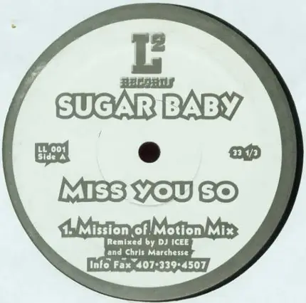 Sugar Baby - Miss You So