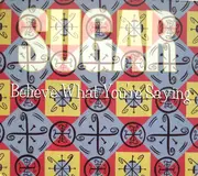 CD Single - Sugar - Believe What You're Saying - Digipak