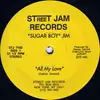 12'' - 'Sugar Boy' Jim - All My Love