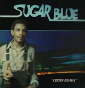 LP - Sugar Blue - Cross Roads