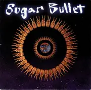 7inch Vinyl Single - Sugar Bullet - World Peace