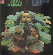 LP - Sugar Cane Harris - Cup Full Of Dreams