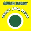 CD Single - Sugar Daddy - Sweet Soca Music