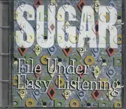 CD - Sugar - File Under Easy Listening