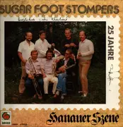 LP - Sugar Foot Stompers - …Für 24 Flaschen Safti - signed