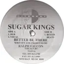 12inch Vinyl Single - Sugar Kings - Better Be There