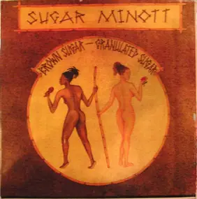 Sugar Minott - Brown Sugar - Granulated Sugar