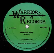 Sugar Minott / Don Carlos - Never Too Young / Hey Little Girl