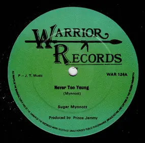 Sugar Minott - Never Too Young / Hey Little Girl