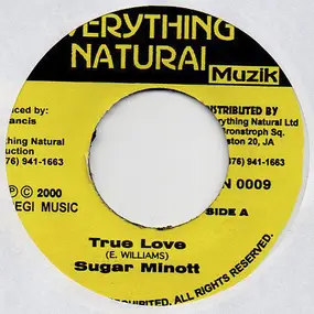 Sugar Minott - True Love / Don't Switch