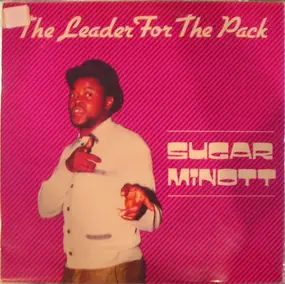 Sugar Minott - The Leader For The Pack