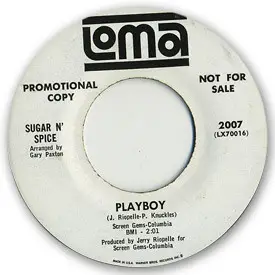 Sugar 'N' Spice - Come Go With Me / Playboy