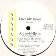 12inch Vinyl Single - Sugar-N-Spice Featuring Spice T. - Love Me Right
