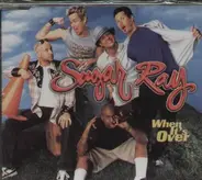 Sugar Ray - When It's Over