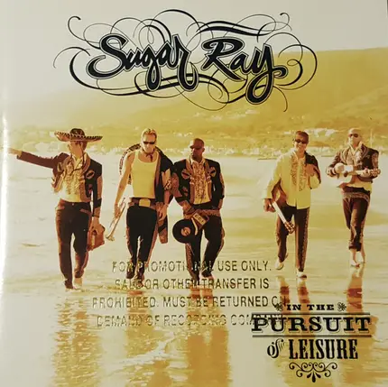 Sugar Ray - In the Pursuit of Leisure