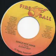 Sugar Roy - Dance Nice Again