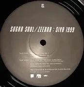 12inch Vinyl Single - Sugar Soul / Zeebra - Siva 1999