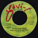 7inch Vinyl Single - Sugar Slick & Spragga Benz - It's So Hard