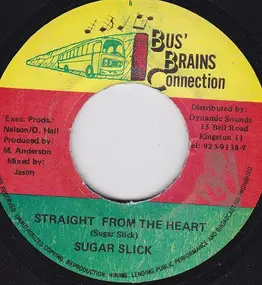 Sugar Slick - Straight From The Heart