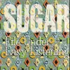 LP - Sugar - File Under: Easy Listening
