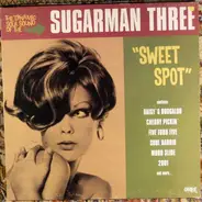 Sugarman 3 - Sweet Spot