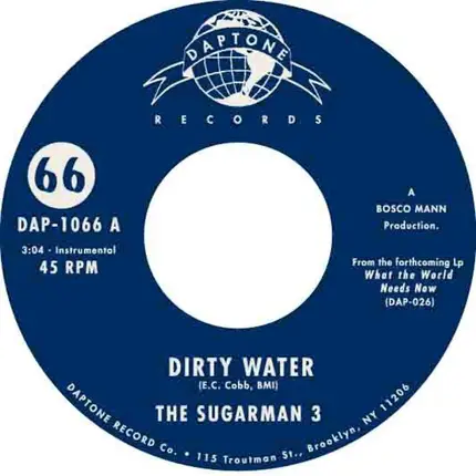 Sugarman 3 - Dirty Water / Bushwacked