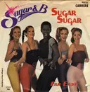 7'' - Sugar & B - Sugar Sugar / Far East