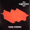 12inch Vinyl Single - Sugarbeans - Tiger Stripes