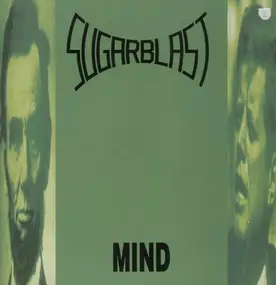 Sugarblast - Mind