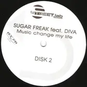 2 x 12inch Vinyl Single - Sugarfreak Feat. Diva - Music Change My Life