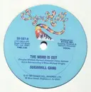 12inch Vinyl Single - Sugarhill Gang - The Word Is Out