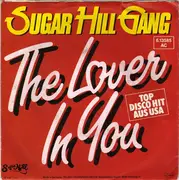 7inch Vinyl Single - Sugarhill Gang - The Lover In You