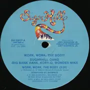 12inch Vinyl Single - Sugarhill Gang - Work, Work, The Body!