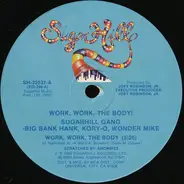 Sugarhill Gang - Work, Work, The Body!