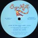 12'' - Sugarhill Gang - Livin' In The Fast Lane