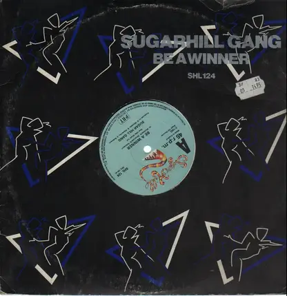 Sugarhill Gang - Be A Winner