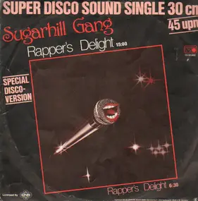 Sugar Hill Gang - Rapper's Delight