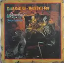 LP - Sugarloaf , Jerry Corbetta - Don't Call Us - We'll Call You