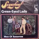 7'' - Sugarloaf - Green-Eyed Lady
