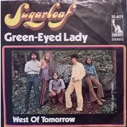 Sugarloaf - Green-Eyed Lady