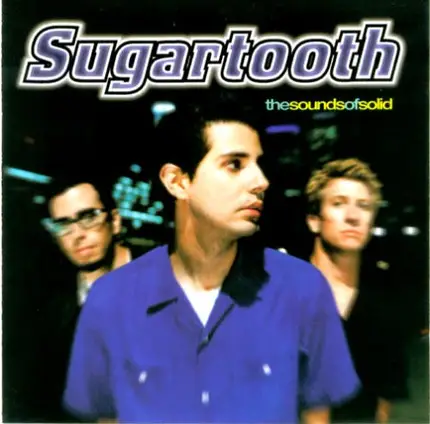 Sugartooth - The Sounds Of Solid