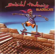 Suicidal Tendencies - Bladescate