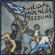 Suicidal Tendencies - Freedumb