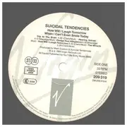 LP - Suicidal Tendencies - How Will I Laugh Tomorrow When I Can't Even Smile Today
