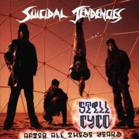 Suicidal Tendencies - Still Cyco After All These Years