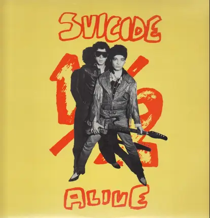 Suicide - 1/2 Alive