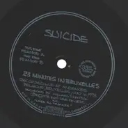 Suicide - 23 Minutes In Bruxelles