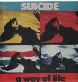 Suicide - A Way of Life