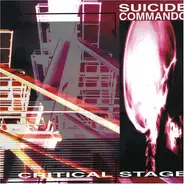 Suicide Commando - Critical Stage