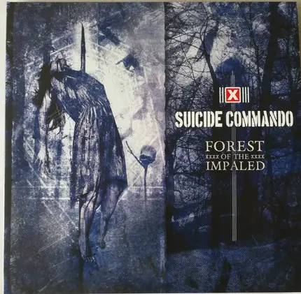 Suicide Commando - Forest Of The Impaled
